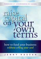 Raise Capital on Your Own Terms