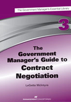 The Government Manager's Guide to  Negotiation